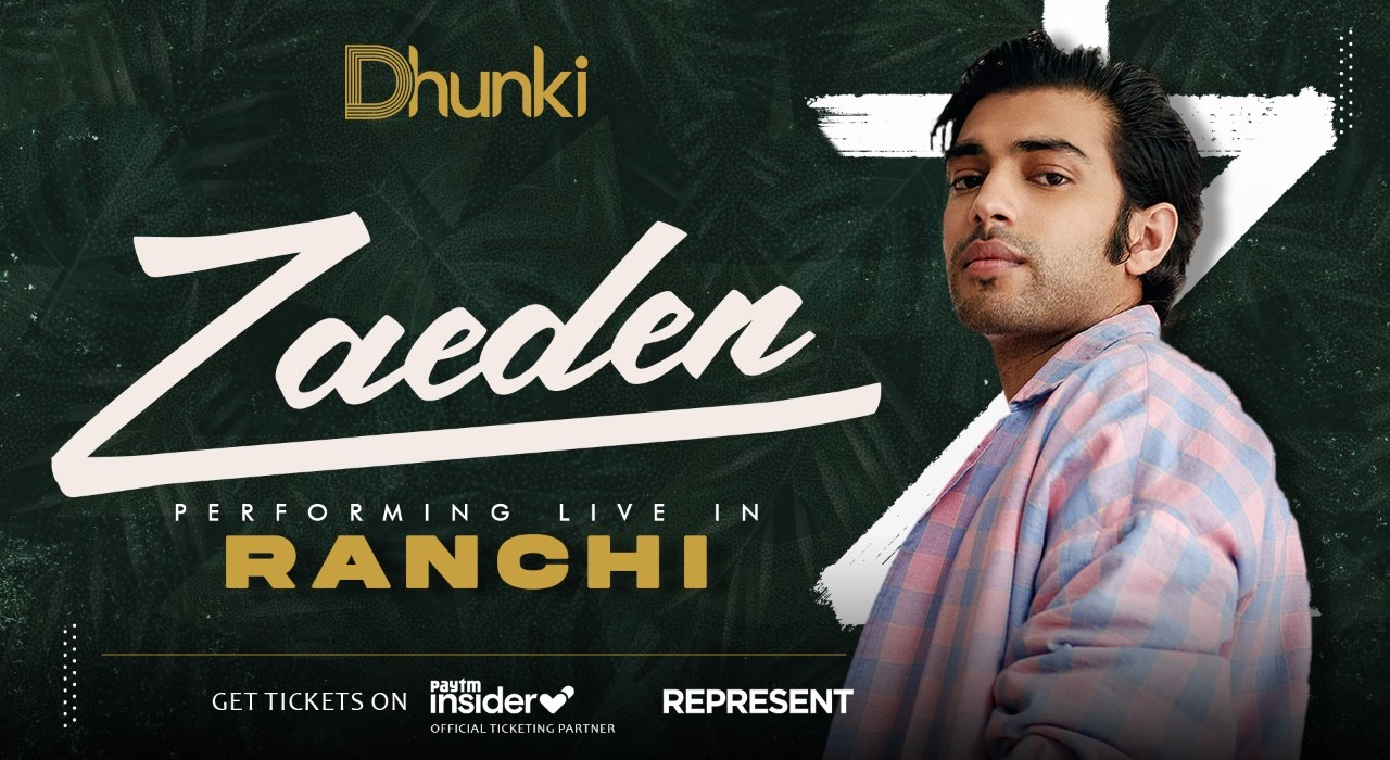 Zaeden Live - Ranchi