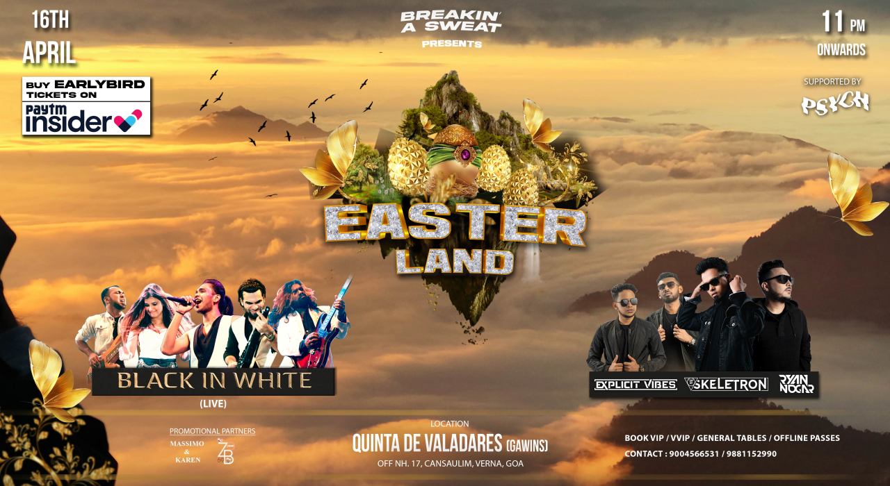 Easter Land 2022 Goa