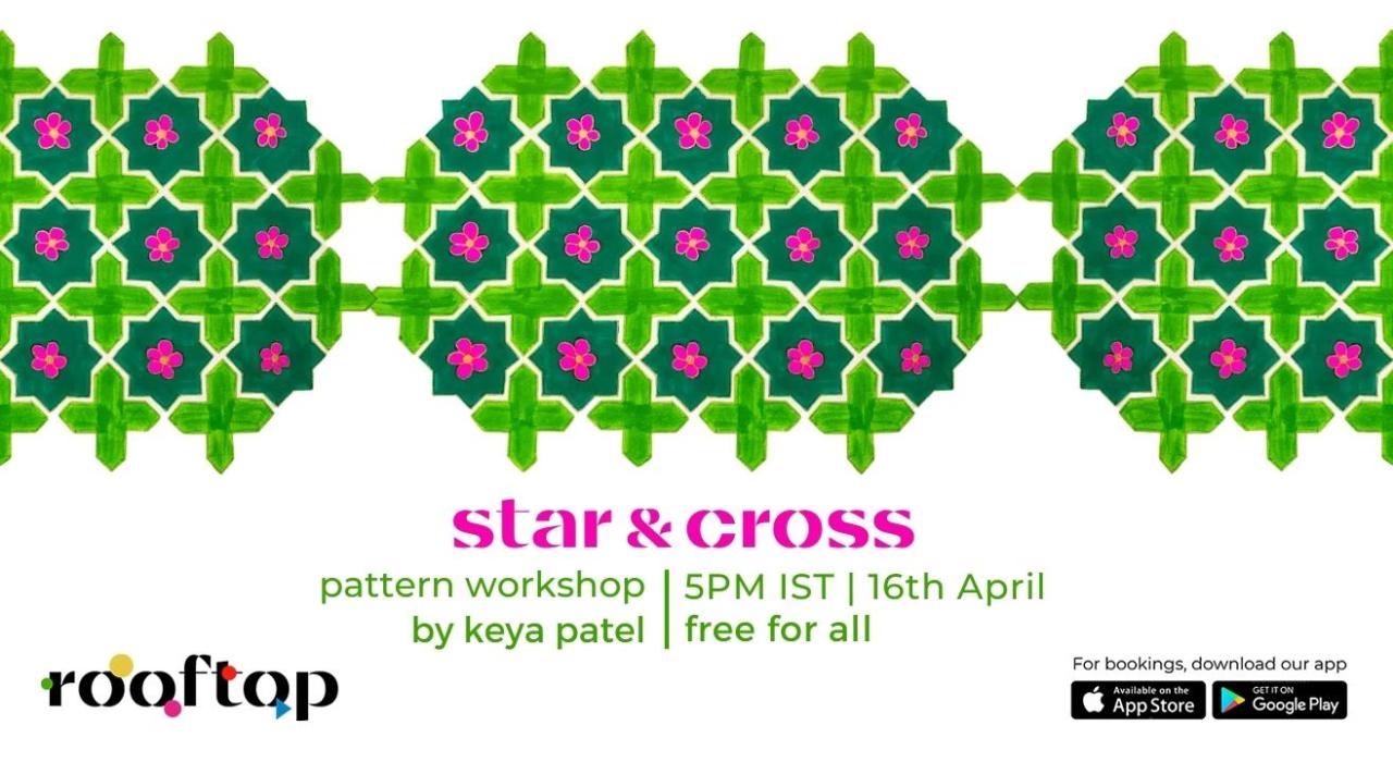 Star and Cross Pattern Workshop