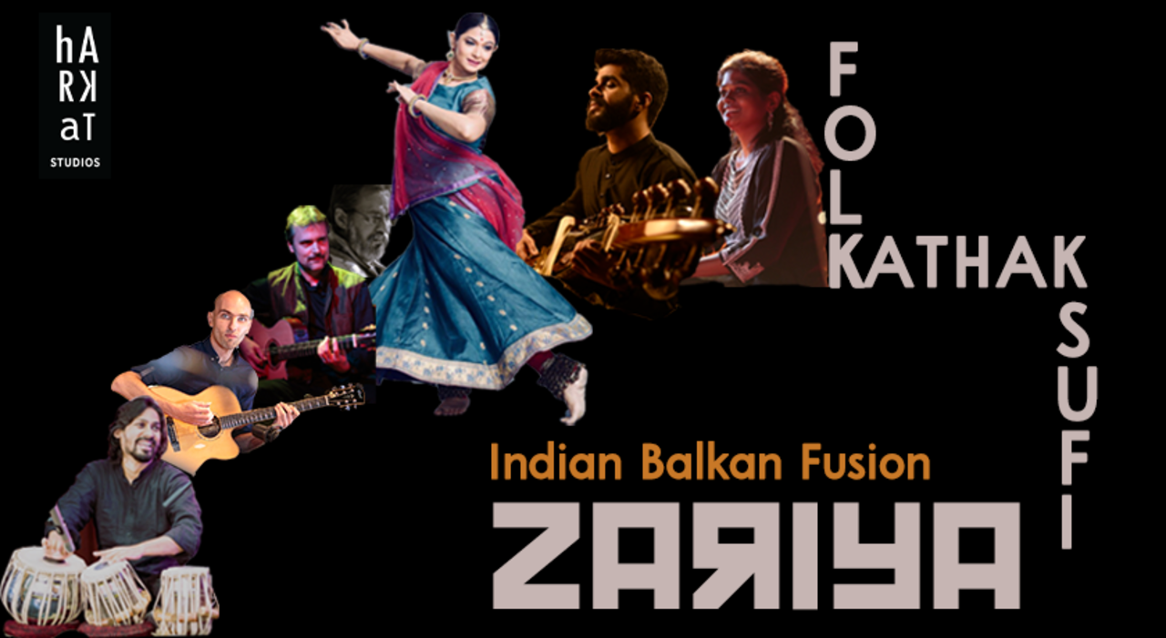 ZARIYA - Indian + Balkan Fusion Concert + Performance