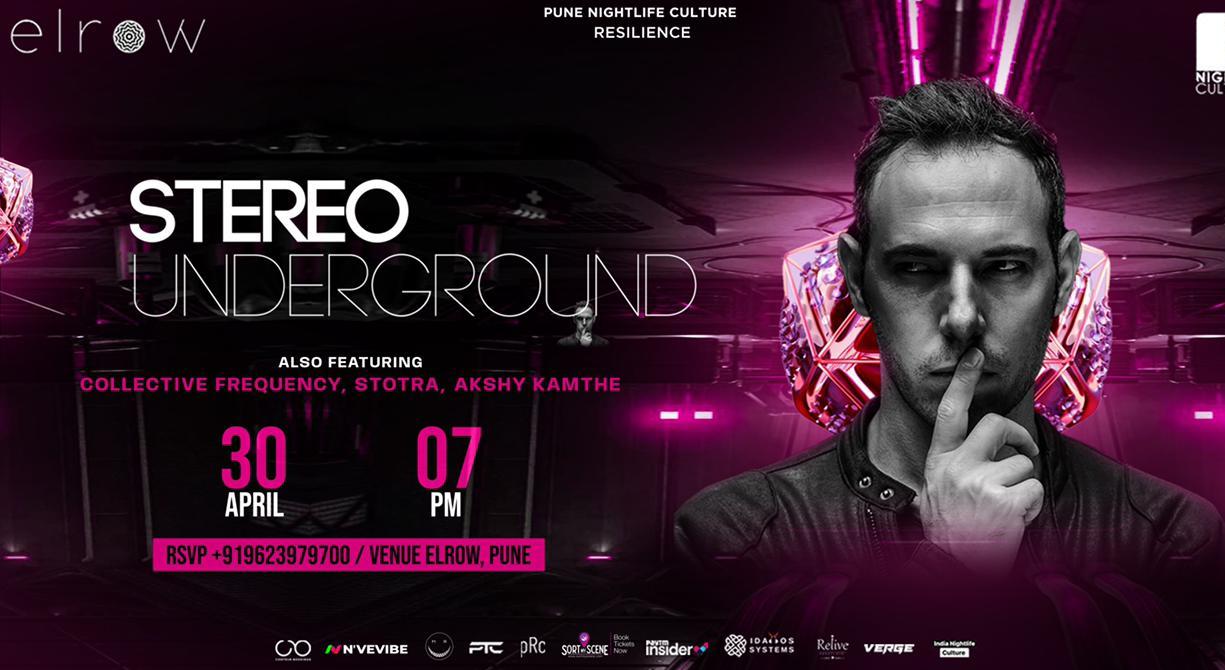 Stereo Underground Live Set @Elrow Pune