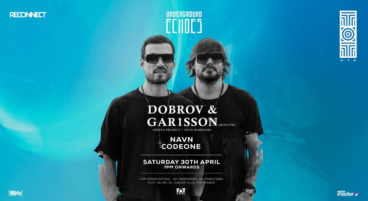 DOBROV & GAR1SSON LIVE IN HYDERABAD