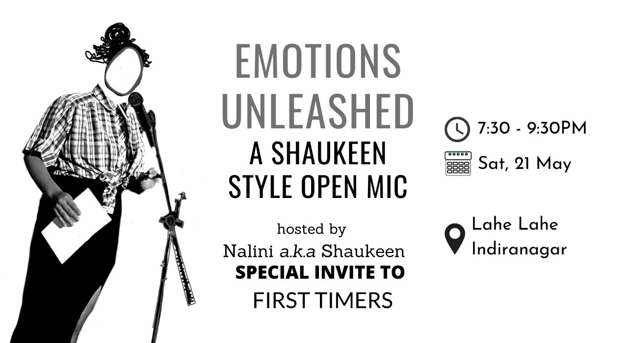 Emotions Unleashed: A Shaukeen Style Open Mic