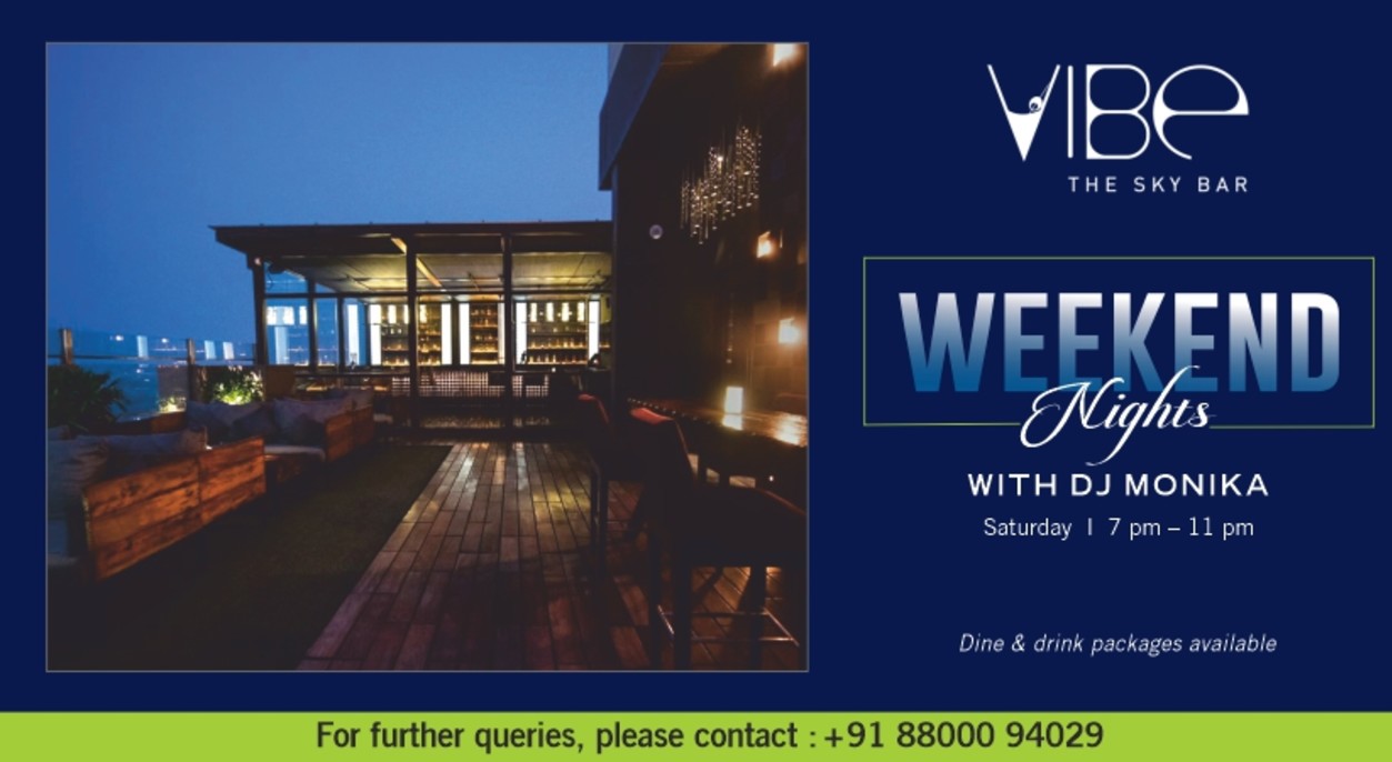Weekend Nights at Vibe - The Sky Bar