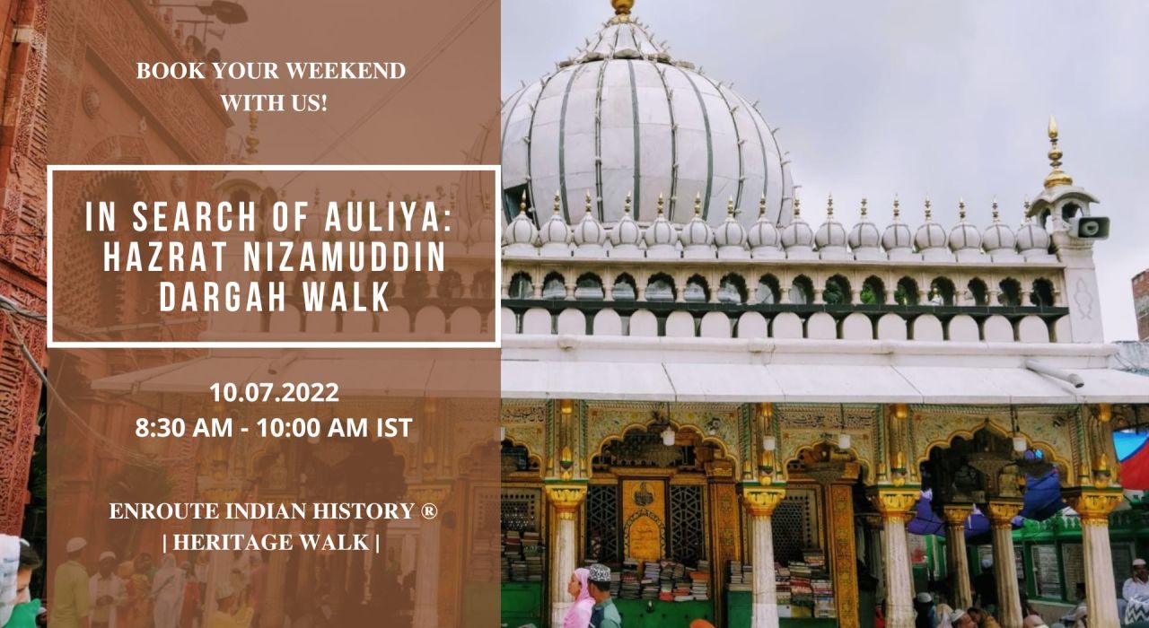 In Search Of Auliya : Hazrat Nizamuddin Aulia Dargah Walk