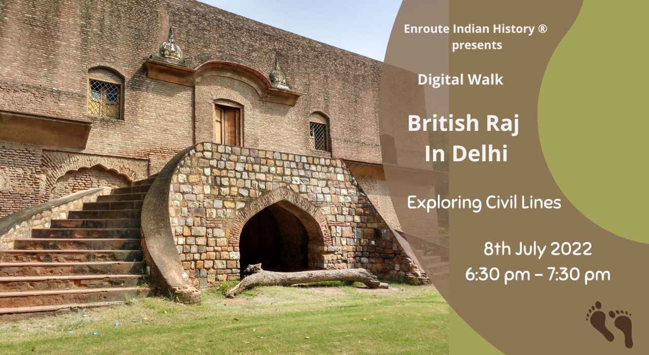 British Raj In Delhi : Exploring Civil Lines
