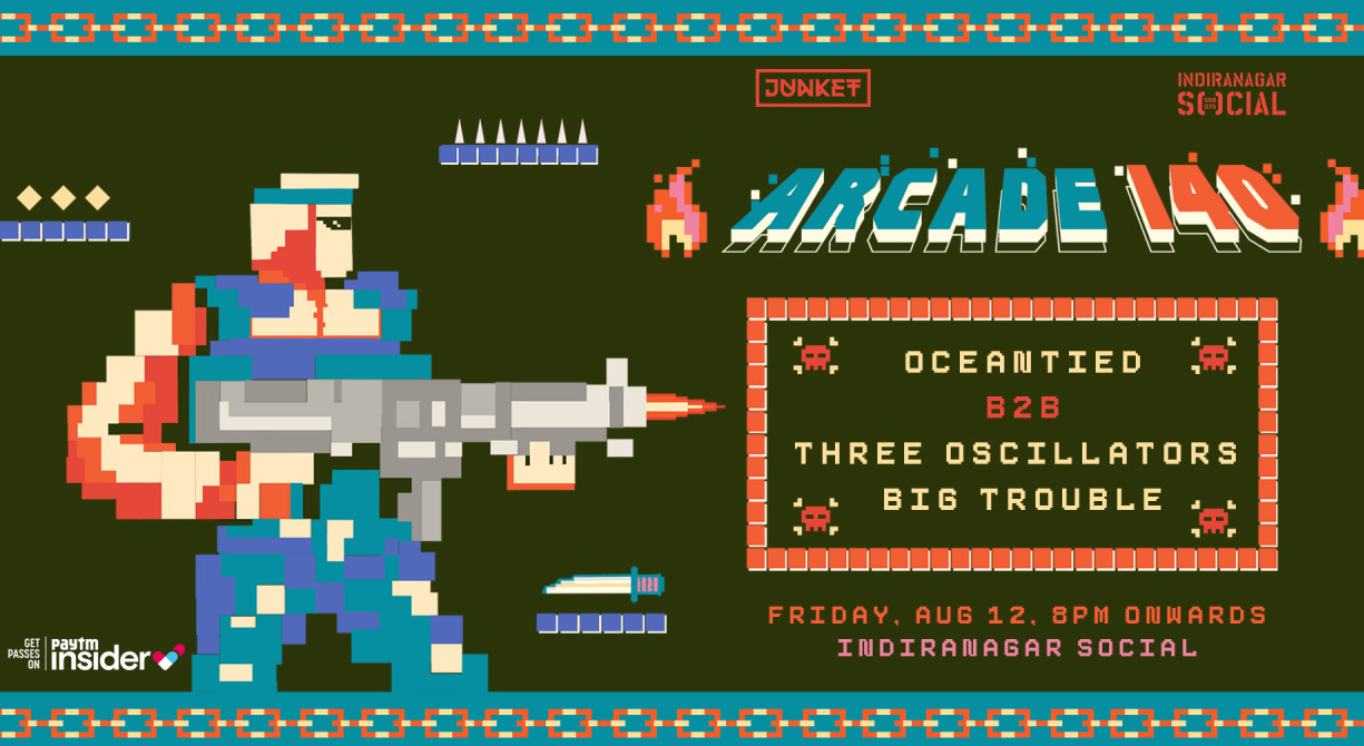 Arcade 140 : level 7 ft. Oceantied B2B Three Oscillators & Big Trouble