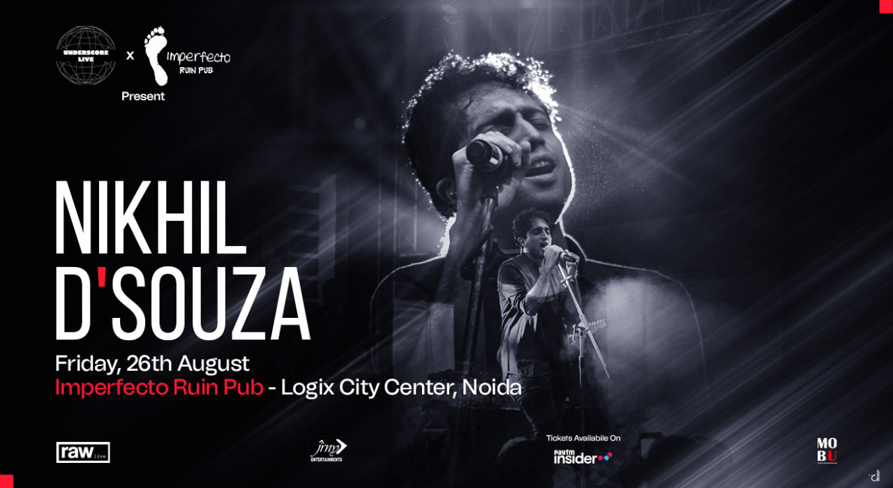 NIKHIL D'SOUZA PERFORMING LIVE