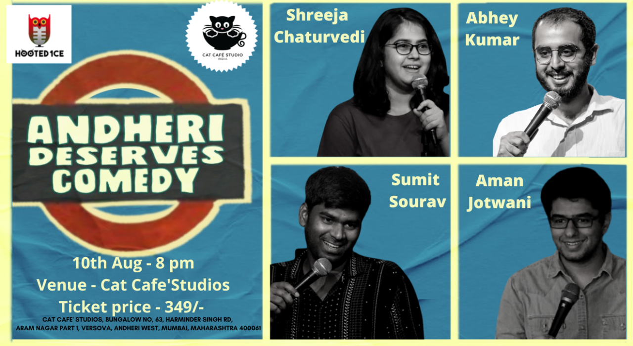 Andheri Deserves Comedy