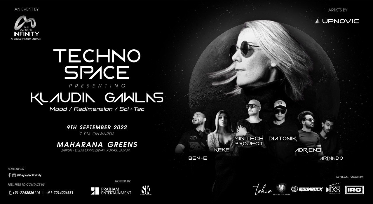 TECHNO SPACE x KLAUDIA GAWLAS India Tour - Jaipur