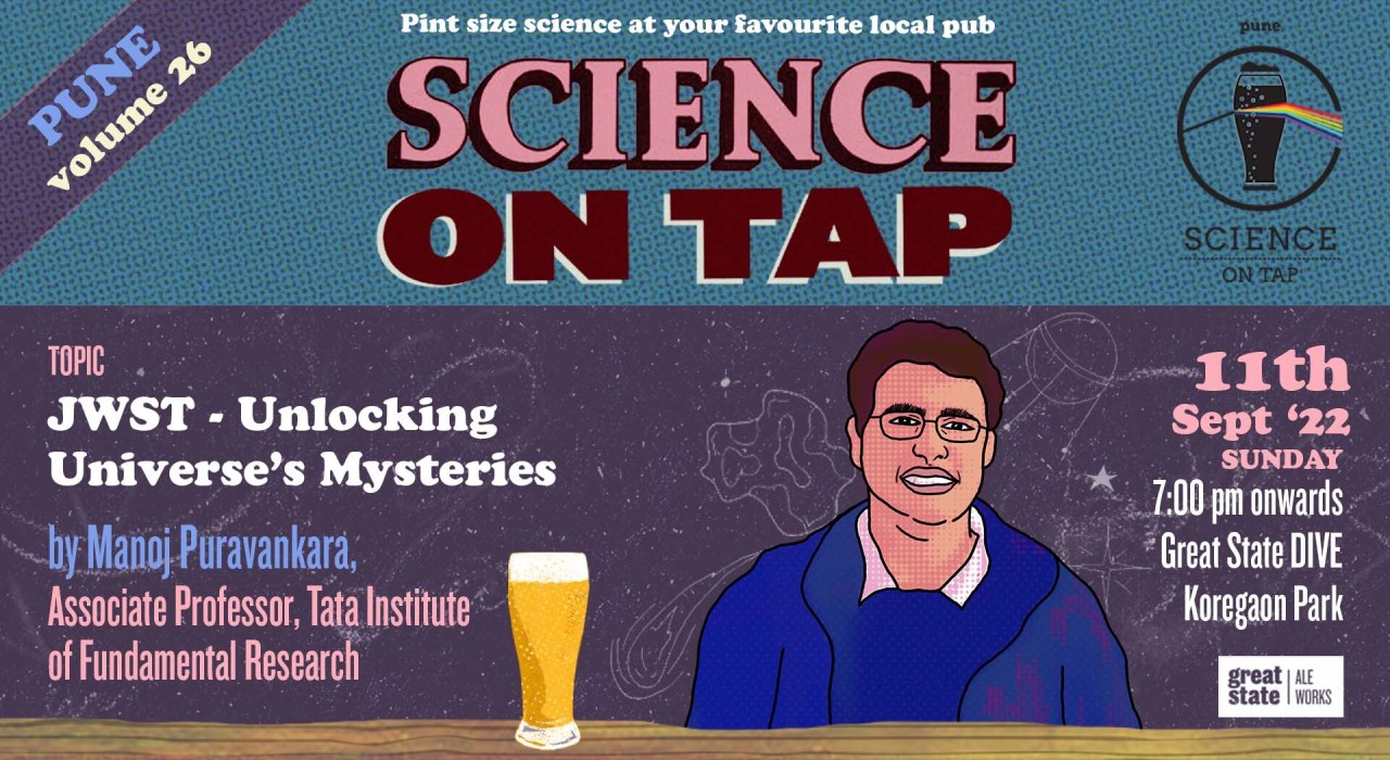 Science On Tap - JWST - Unlocking Universe's Mysteries