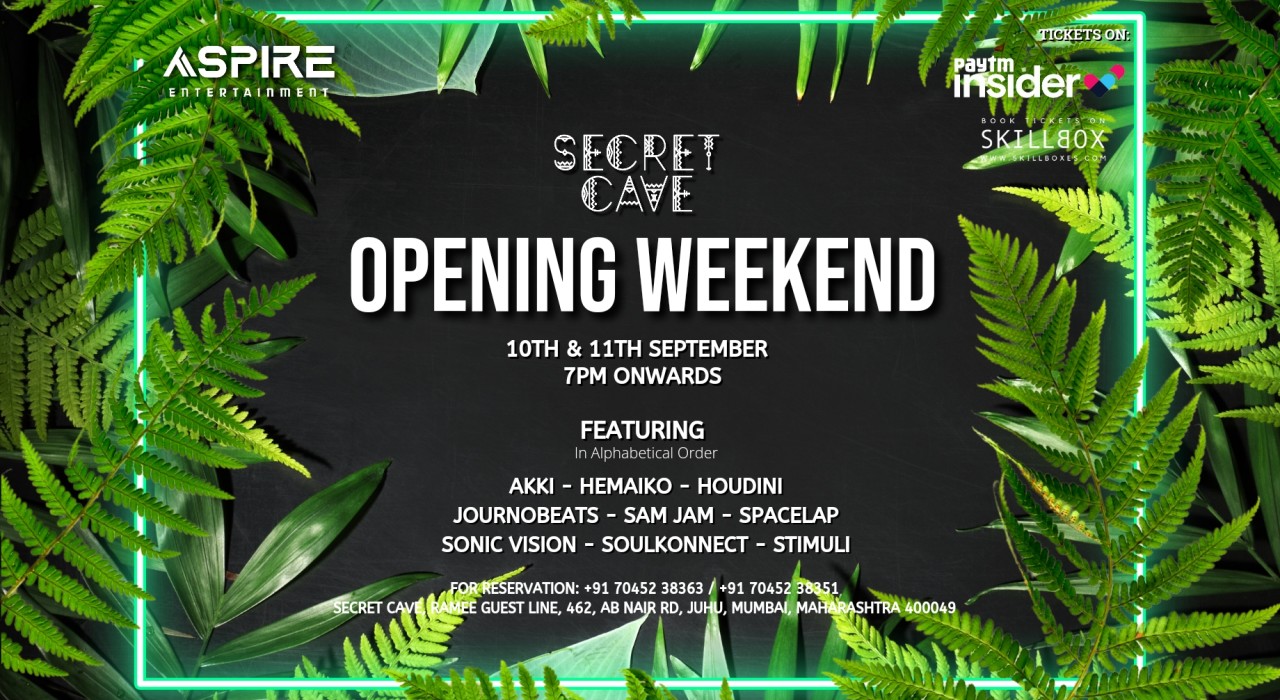 Secret Cave - Opening Weekend