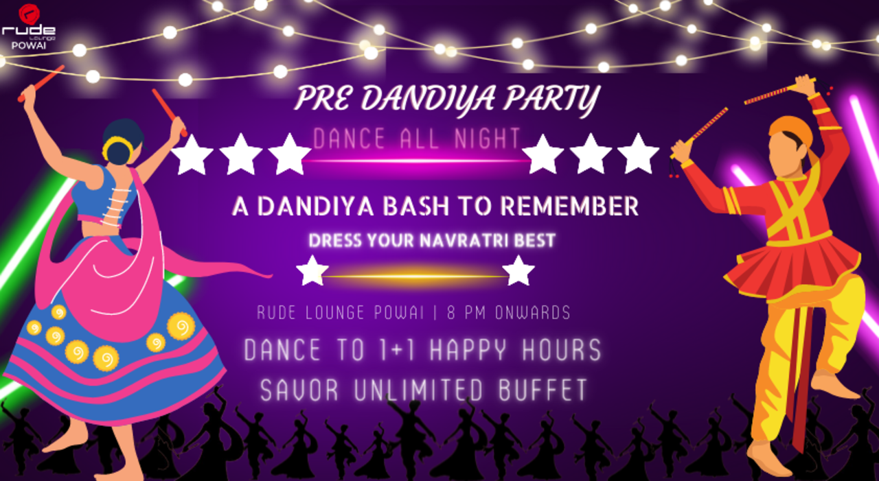 PRE DANDIYA BASH - Rude Lounge Powai | Navratri 2022