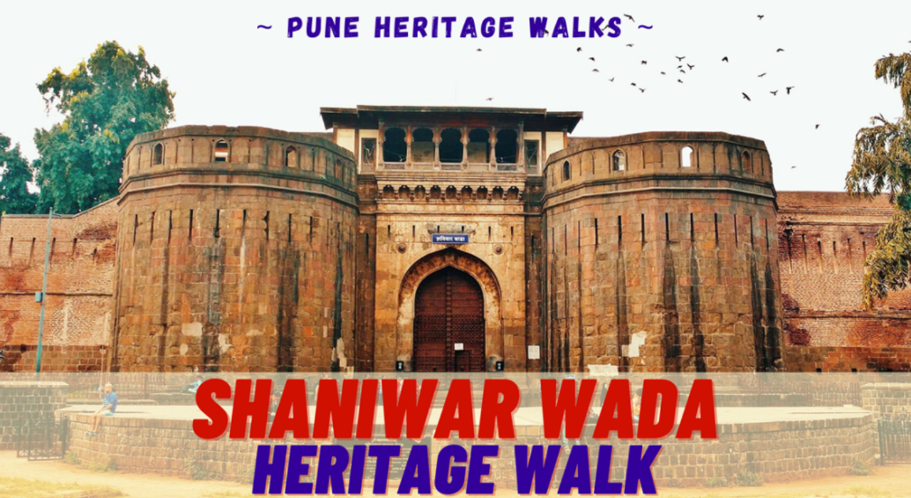 Shaniwar Wada Heritage Walk, Pune