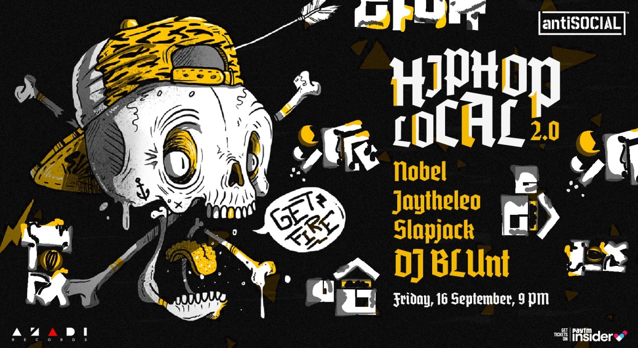Hip Hop लोकल् - Episode #2 feat. DJ BLUnt + Slapjack + Jaytheleo + Nobel | antiSOCIAL Pune