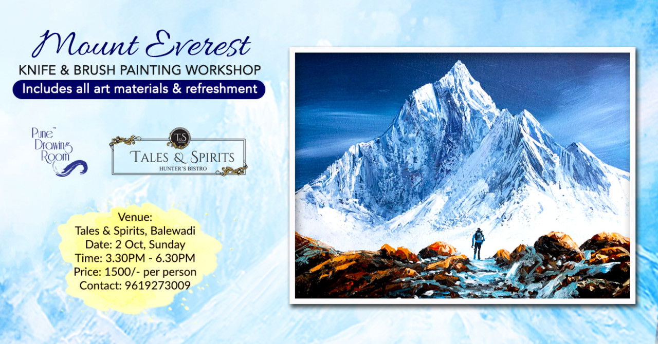 Mount Everest Knife & Brush Painting Workshop by Pune Drawing Room