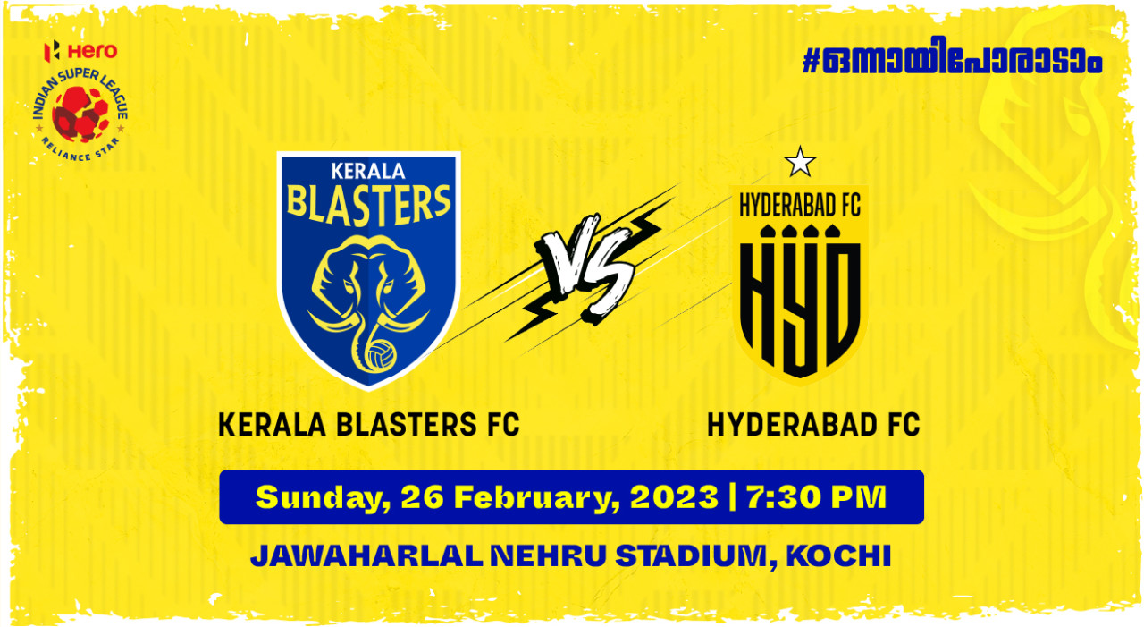 Hero Indian Super League 2022-23: Kerala Blasters FC vs Hyderabad FC