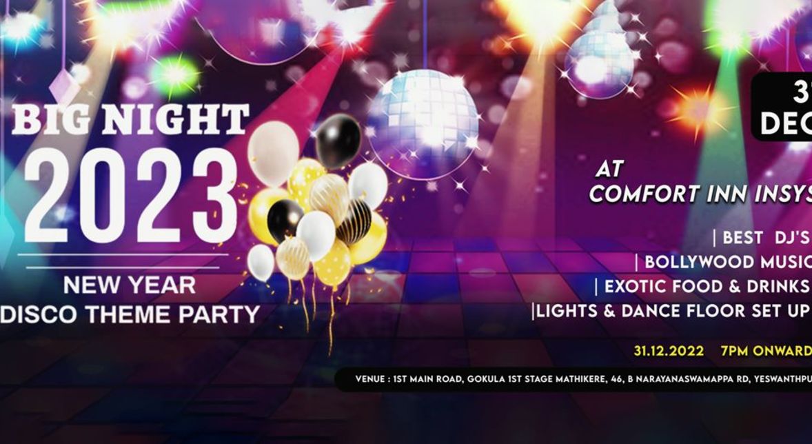 NEW YEAR DISCO THEME PARTY AT COMFORT INN | NYE 2023