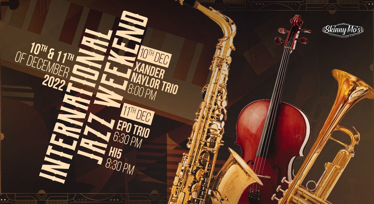International Jazz Weekend - Skinny Mo's Jazz Club 