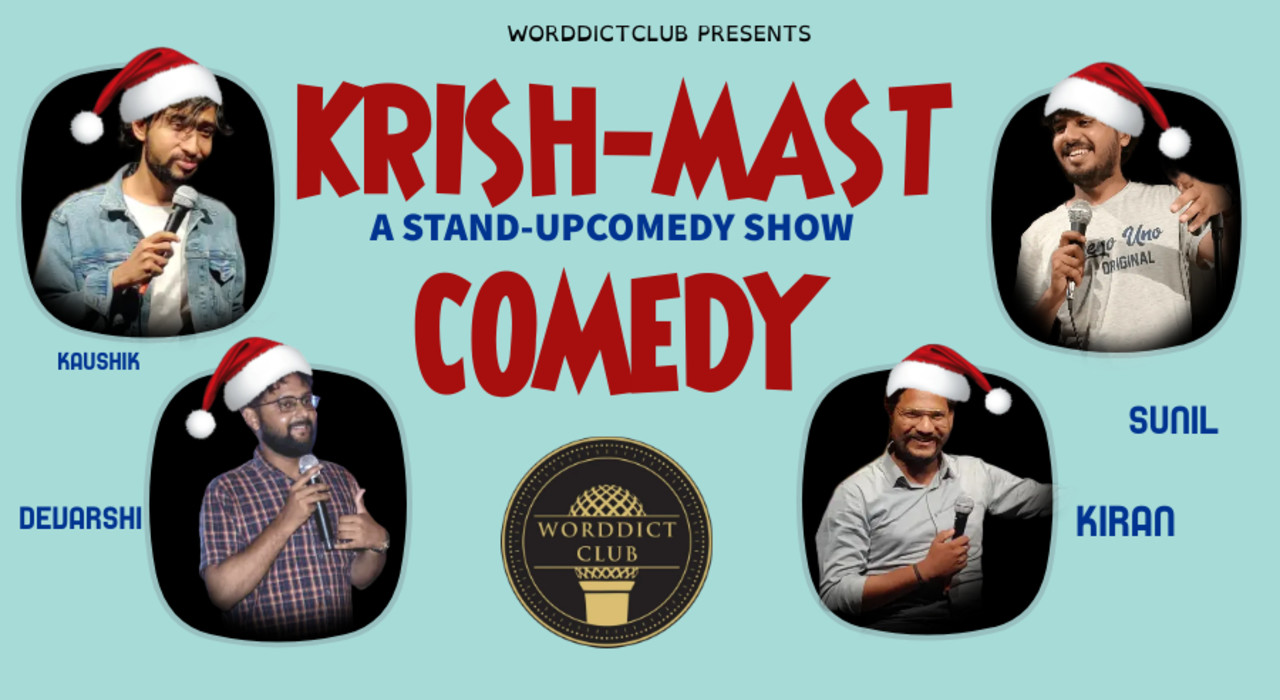 KRISH-MAST COMEDY- A STAND-UP COMEDY SHOW