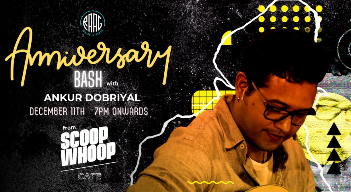 Anniversary Bash with Ankur Dobriyal from Scoop Whoop Cafe