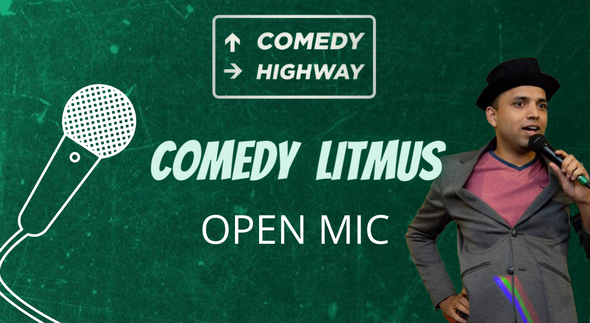 Comedy Litmus OPEN MIC