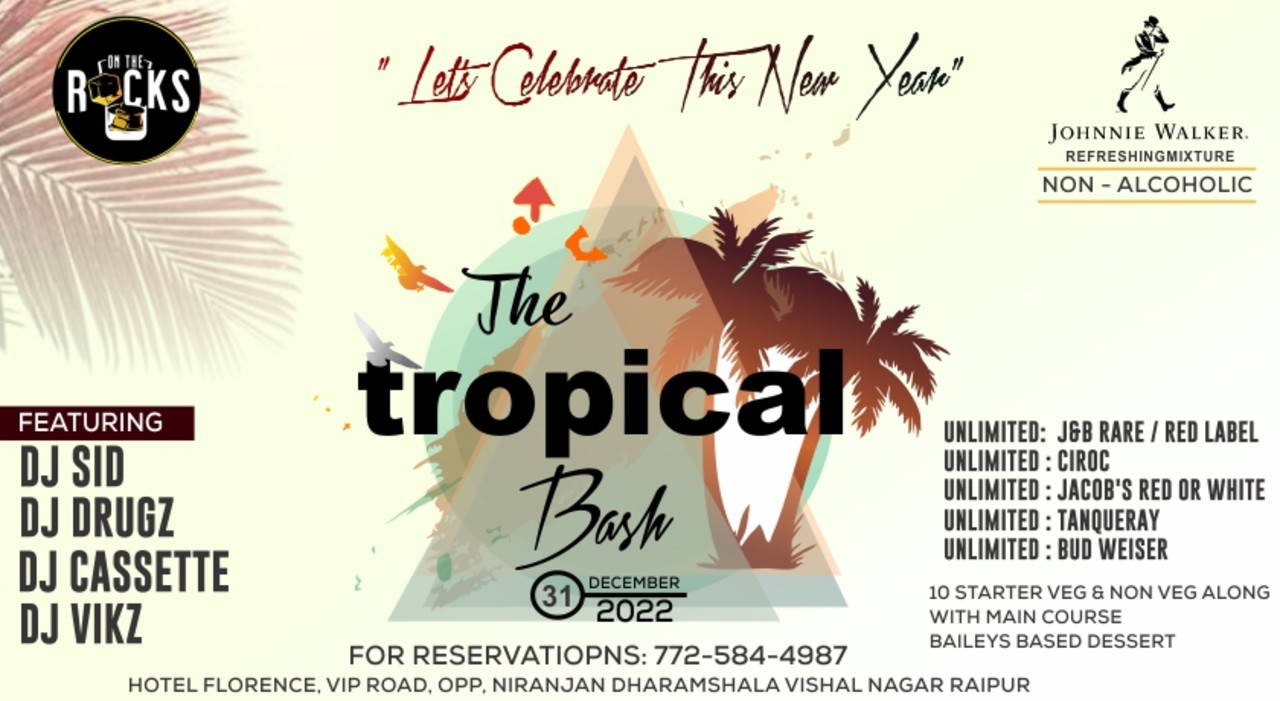 The Tropical Bash ( New Year Version ) | NYE 2023