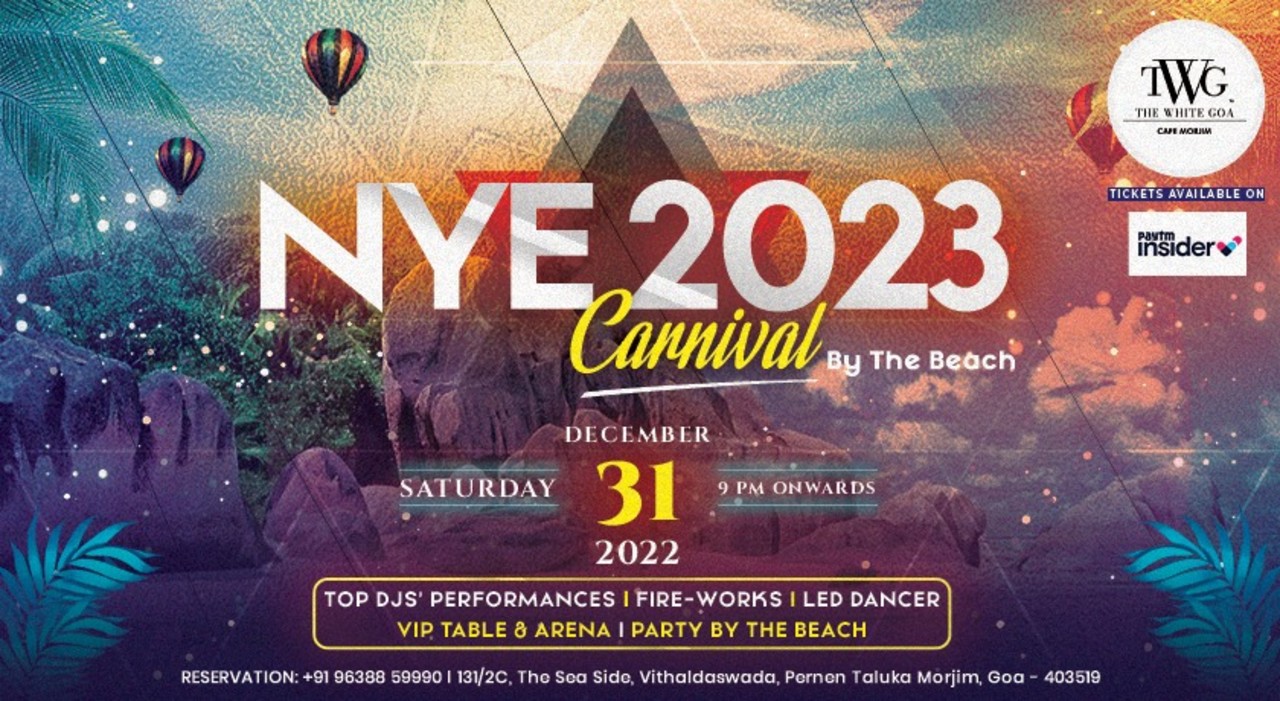 NYE2023 l New Year Party by the beach at Morjim Beach, Goa l Saturday, 31st December, 22 | NYE 2023