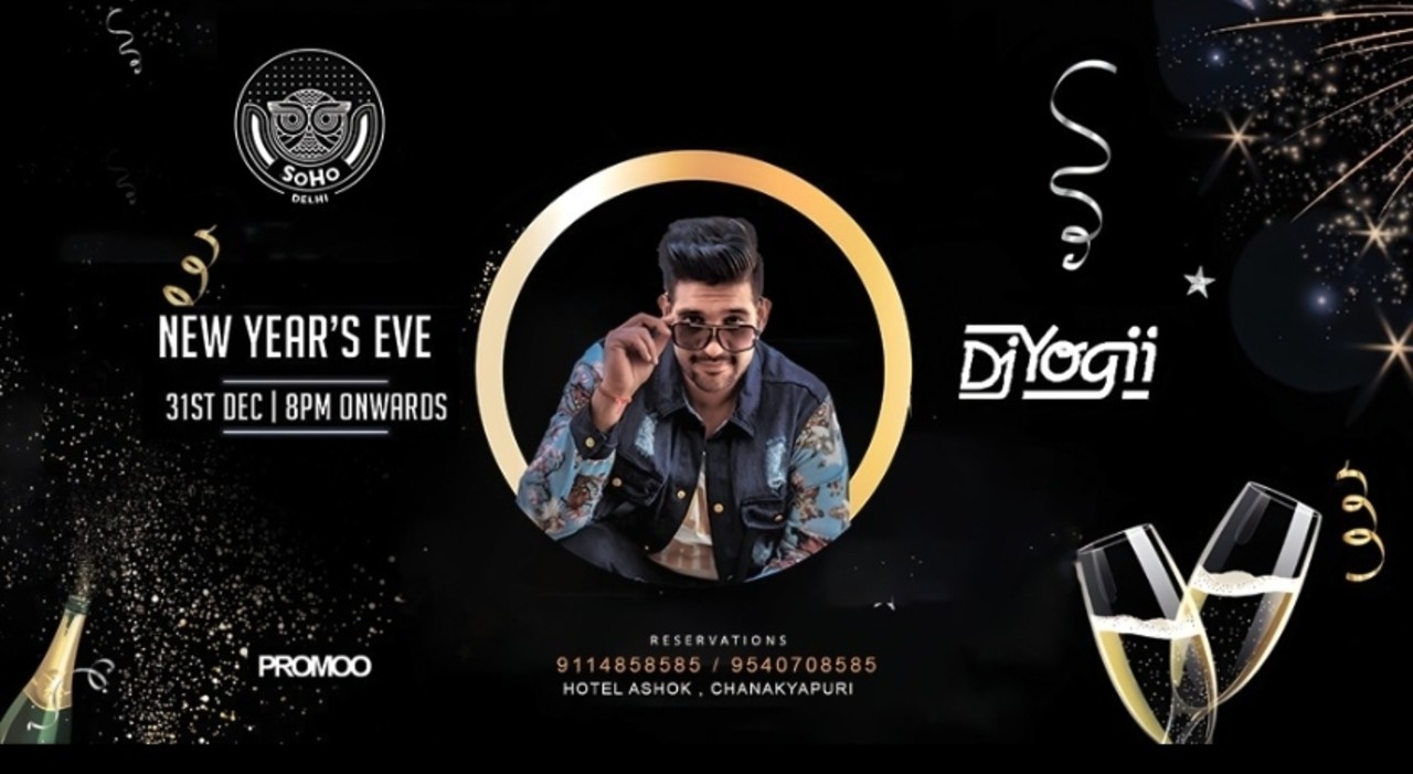 NEW YEAR WITH DJ YOGII @ SOHO-DELHI | NYE 2023