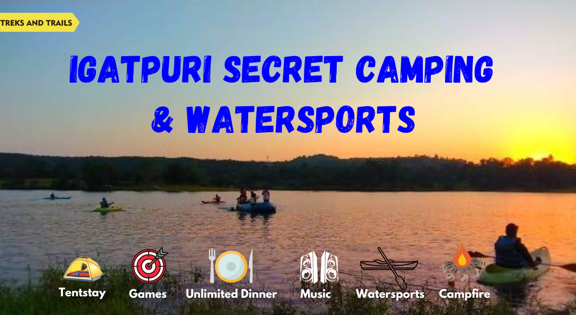 Igatpuri Secret Camping and Water Sports