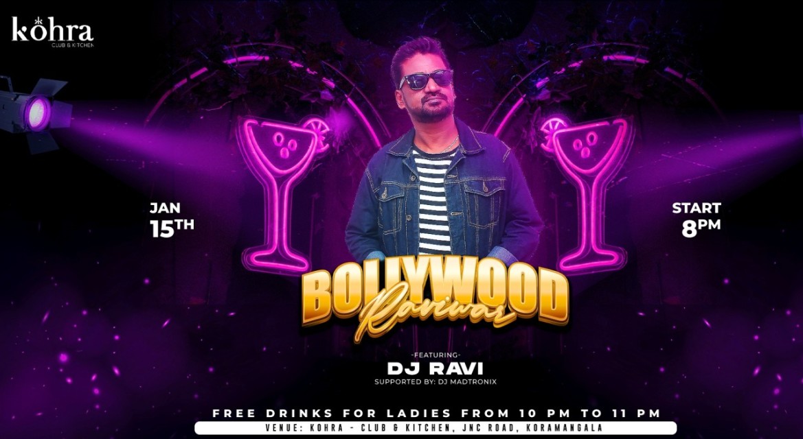 Bollywood Raviwar with DJ Ravi at Kohra kormangala