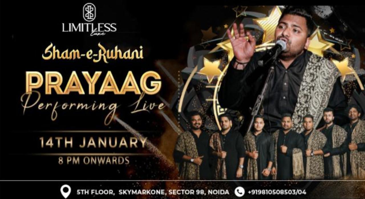 Sham-e-Ruhani featuring Prayaag by Limitless Luxe Noida