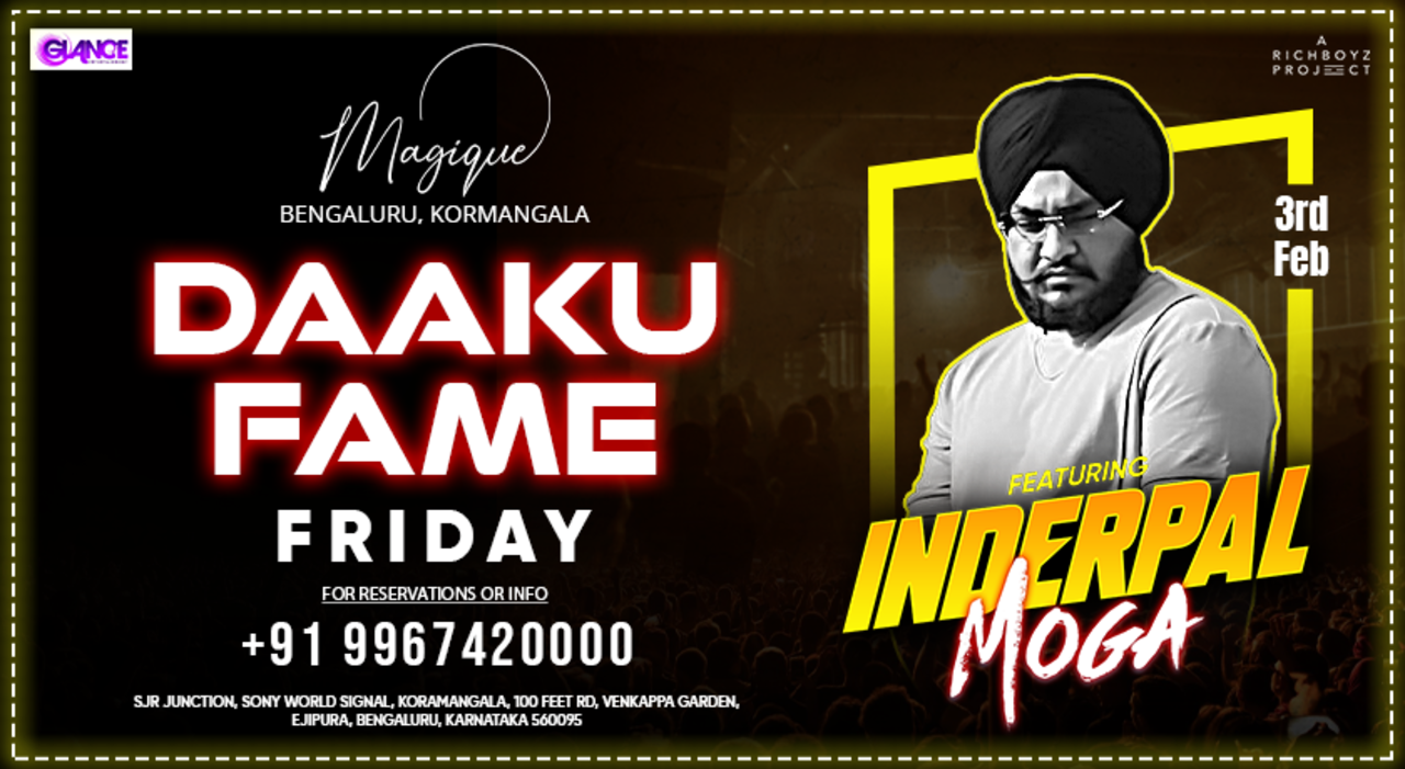 Magique presents Daaku fame Inderpal Moga