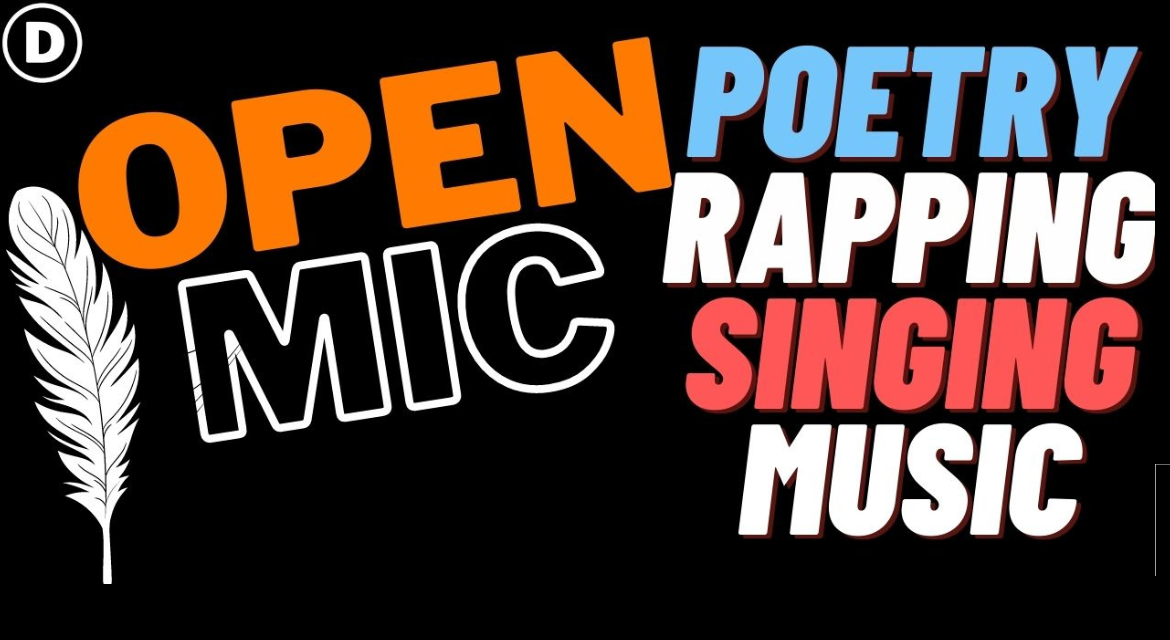 OPEN MIC POETRY/SINGING/RAPPING/MUSIC