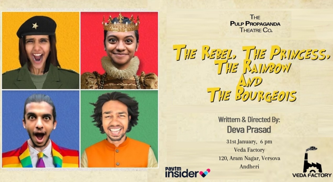 The Rebel, The Princess, The Rainbow and The Bourgeois