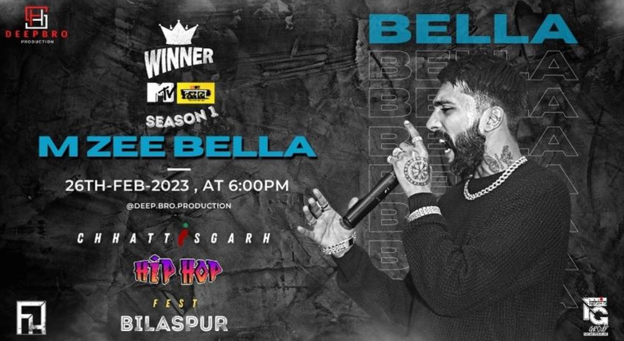 CHHATTISGARH HIPHOP FEST WITH (M ZEE BELLA)