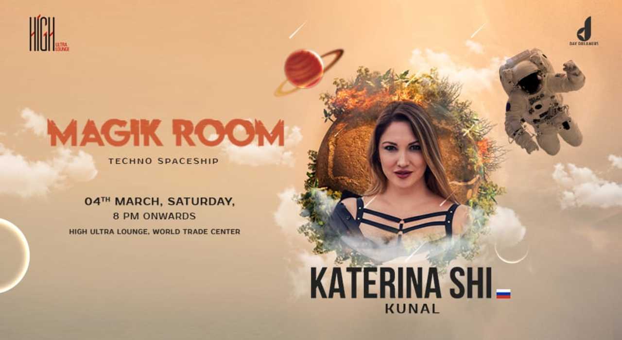 MAGIK ROOM - Katerina Shi Live At High Ultra Lounge