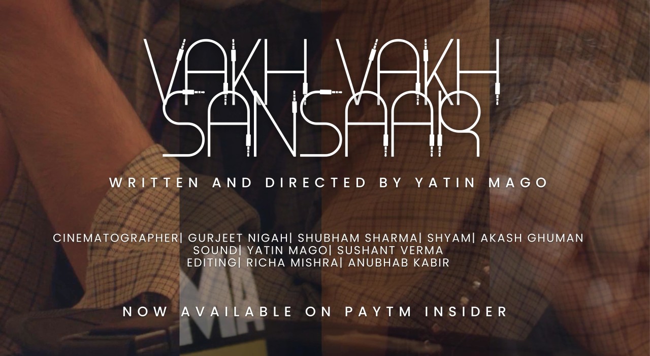 Vakh Vakh Sansaar (Different Worlds)