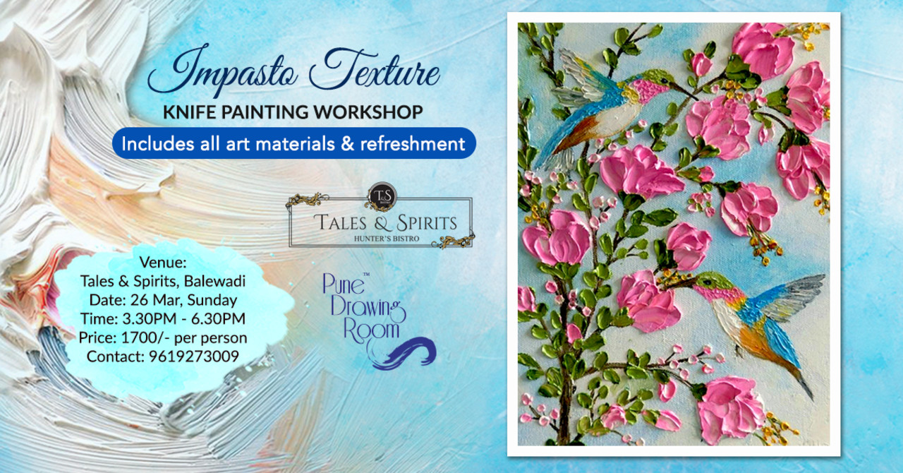 Impasto Texture Knife Painting Workshop by Pune Drawing Room