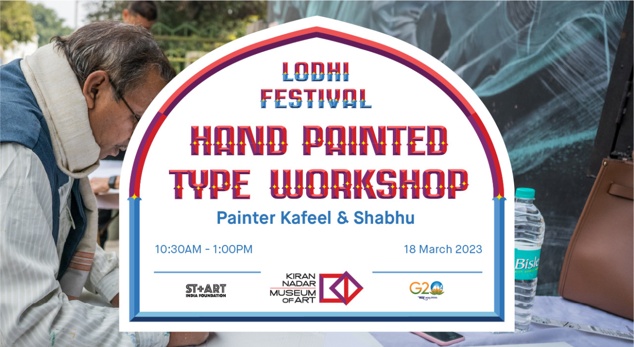 Hand Painted Type Workshop by Painter Kafeel & Shabhu