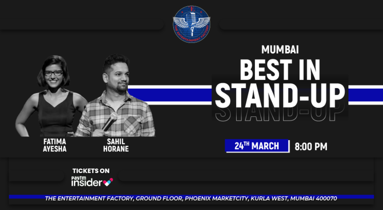 Best In Stand-Up By Fatima Ayesha & Sahil Horane