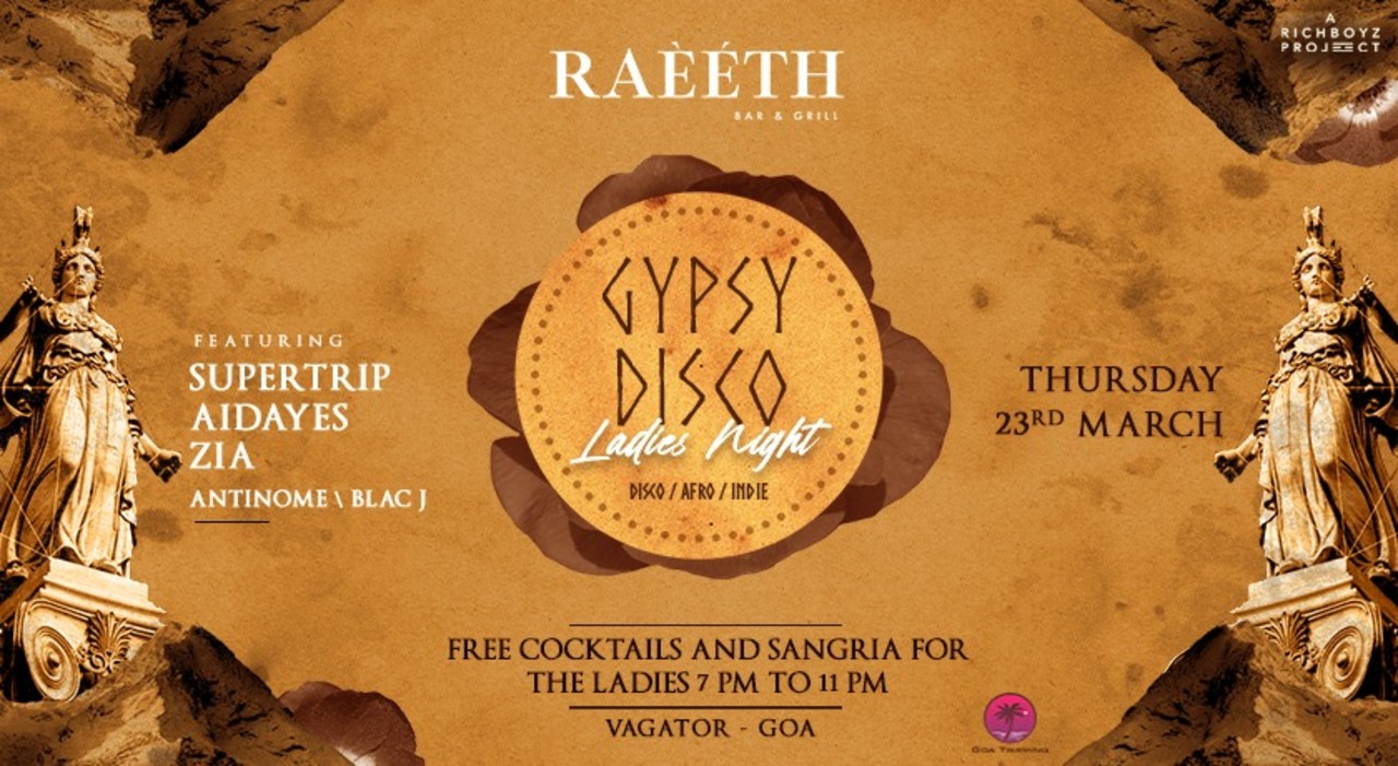 RAEETH GYPSY DISCO LADIES NIGHT