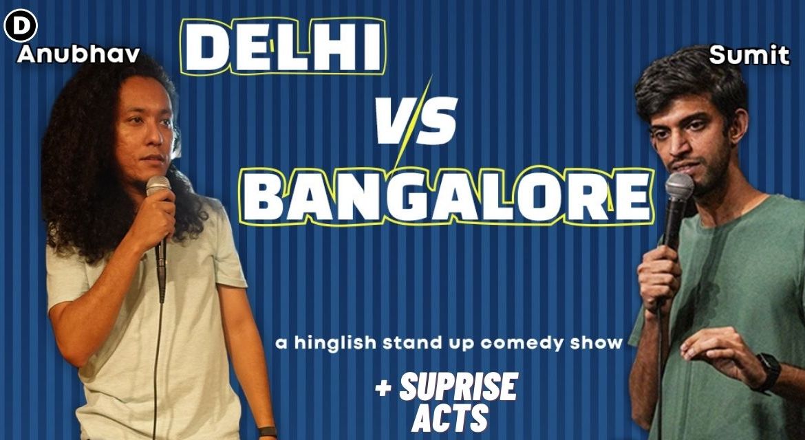 DELHI VS BANGALORE