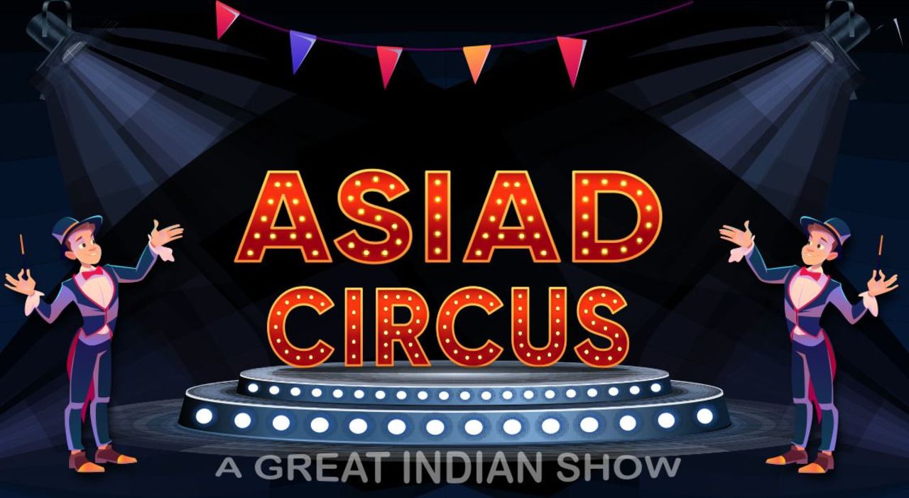 Asiad circus