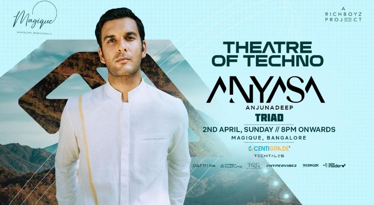 Theatre of Techno ft. Anyasa | 2nd April | Magique