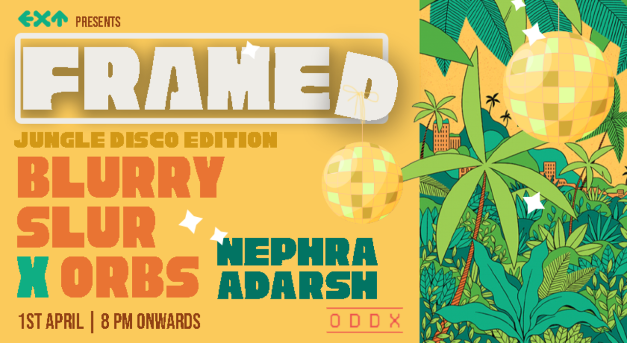 EXT Presents Framed - Jungle Disco Edition