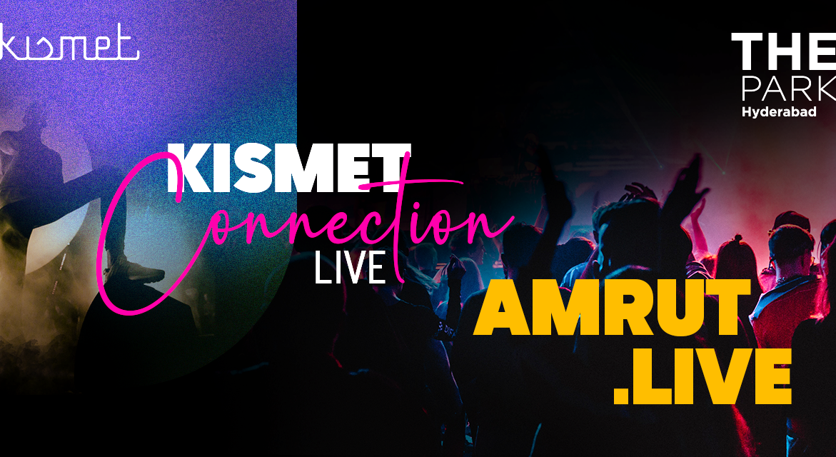 KISMET CONNECTION LIVE - AMRUT