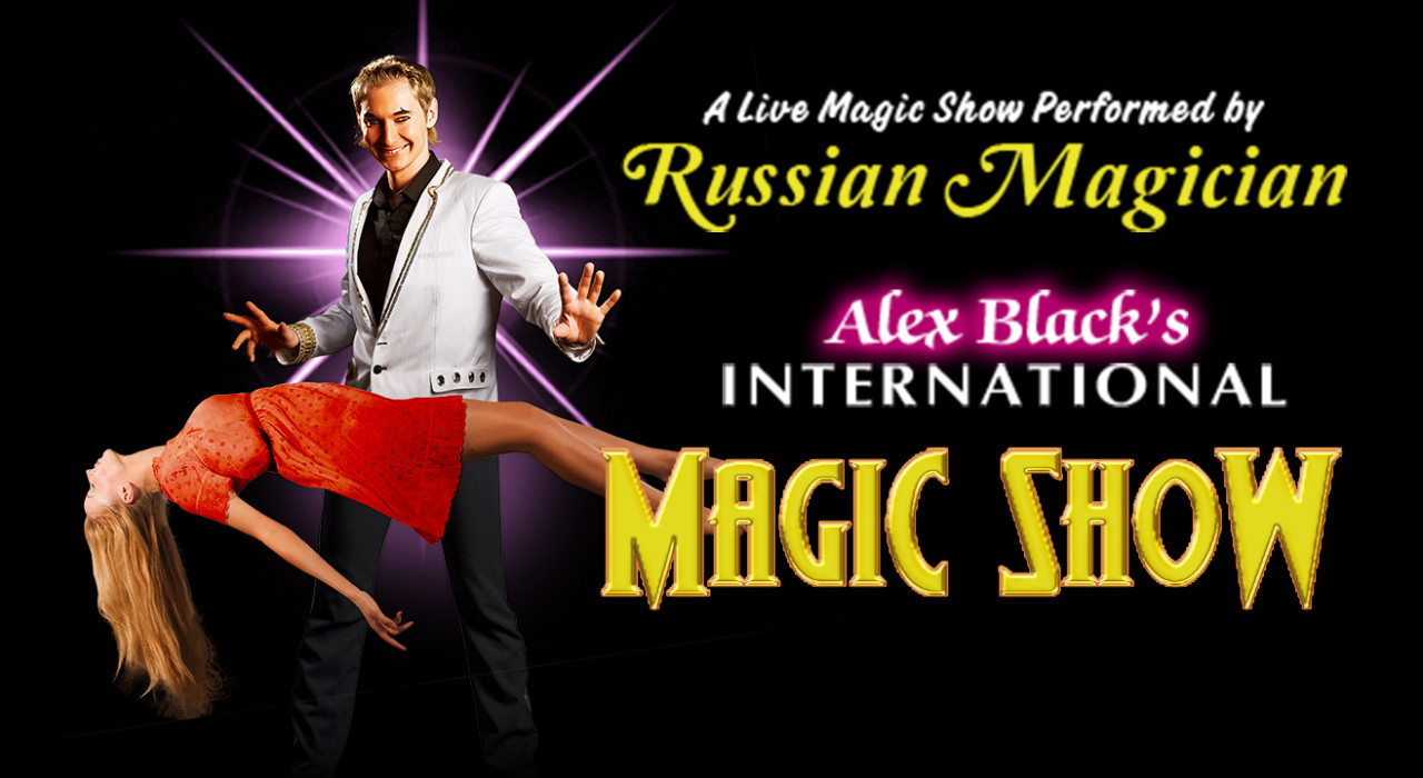 Russian Magician Alex Black's International Magic Show
