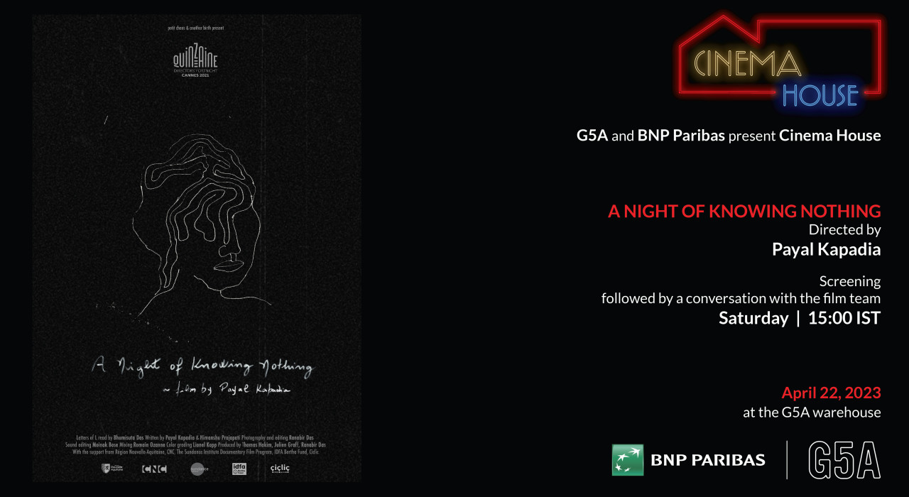 G5A Cinema House - Film screening - A Night of Knowing Nothing