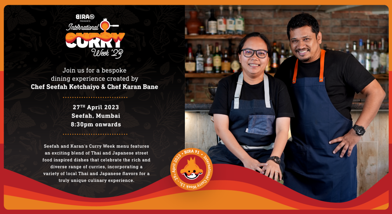 Bira 91 Presents International Curry Week : Chef Seefah Ketchaiyo & Chef Karan Bane at Seefah, Mumbai